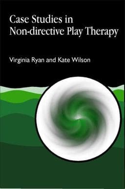Case Studies in Non-Directive Play Therapy 9781853029127