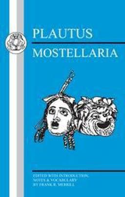Plautus: Mostellaria 9781853996382