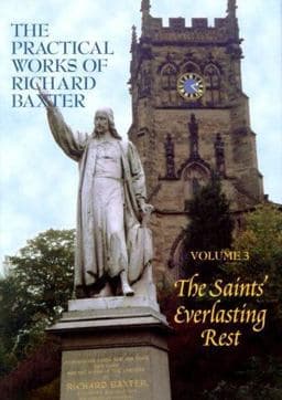 The Saints' Everlasting Rest 9781877611285