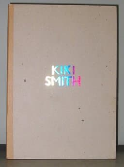 Kiki Smith 9781878283528