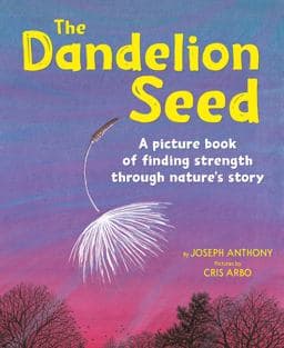 The Dandelion Seed 9781883220679