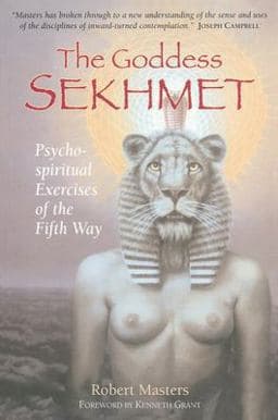 The Goddess Sekhmet 9781883991456
