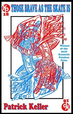 Those Brave As the Skate Is 9781884097867