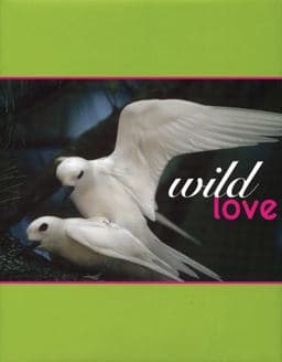 Wild Love 9781884167508