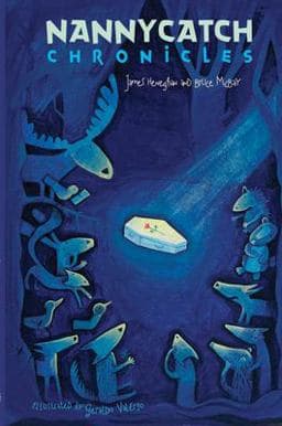 Nannycatch Chronicles 9781896580562