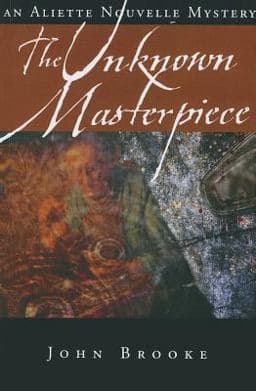 The Unknown Masterpiece 9781897109984