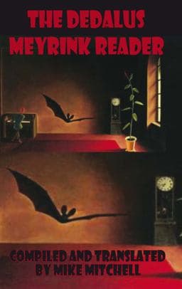 The Dedalus Meyrink Reader 9781903517857