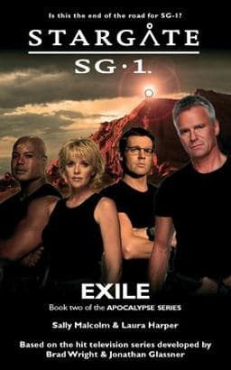 STARGATE SG-1 Exile (Apocalypse Book 2) 9781905586714