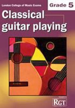 Grade 5 LCM Exams Classical Guitar Playing 9781905908158