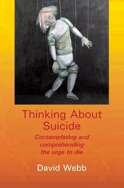 Thinking about Suicide 9781906254285