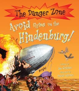 Avoid Flying on the Hindenburg! 9781906370985