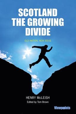 Scotland the Growing Divide 9781908373458