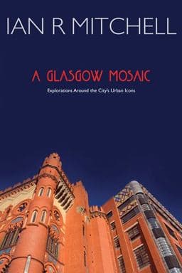 A Glasgow Mosaic 9781908373663