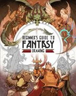 Beginner's Guide to Fantasy Drawing 9781909414921