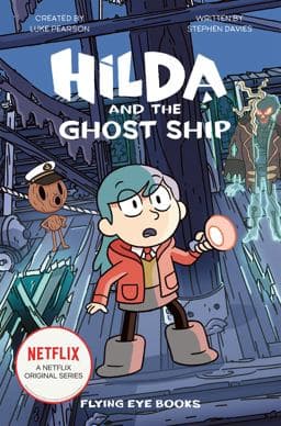 Hilda and the Ghost Ship 9781912497577