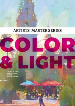 Artists' Master Series: Color & Light 9781912843411