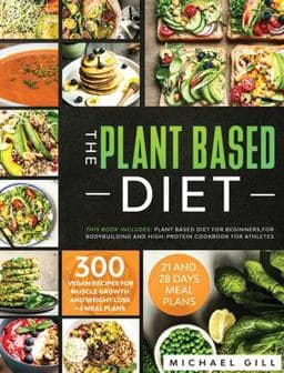 The Plant Based Diet 9781914167232