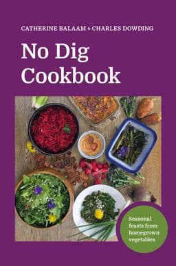 No Dig Cookbook 9781916092075