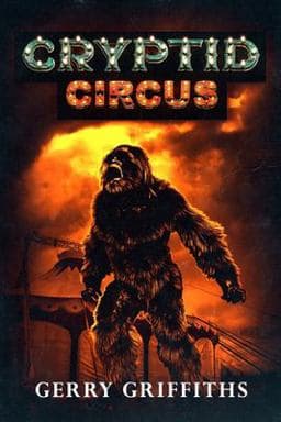 Cryptid Circus 9781922323125