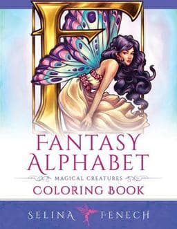 Fantasy Alphabet - Magical Creatures Coloring Book 9781922390837