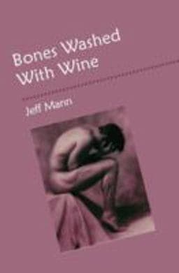 Bones Washed with Wine 9781928589143