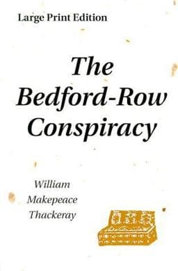 The Bedford-Row Conspiracy 9781930142367