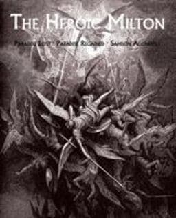 The Heroic Milton 9781930585928
