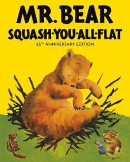 Mr. Bear Squash-You-All-Flat 9781930900783