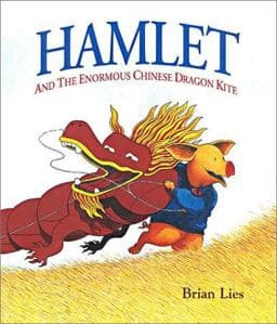 Hamlet and the Enormous Chinese Dragon Kite 9781931659017