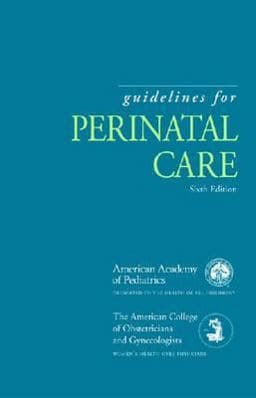 Guidelines for Perinatal Care 9781932328363