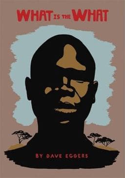 What Is the What 9781932416640