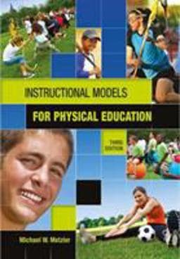 Instructional Models in Physical Education 9781934432136