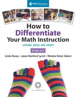 How to Differentiate Your Math Instruction, Grades K-5 9781935099406