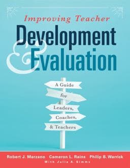 Improving Teacher Development and Evaluation 9781943360307