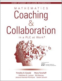 Mathematics Coaching and Collaboration in a PLC at Work(tm) 9781943874293