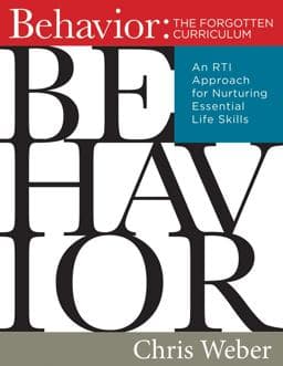 Behavior:the Forgotten Curriculum 9781943874323