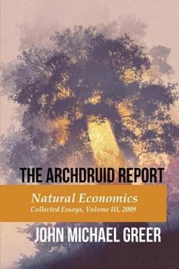 The Archdruid Report 9781945810114