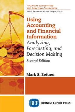 Using Accounting and Financial Information 9781947098688