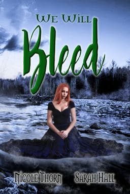 We Will Bleed 9781947584303