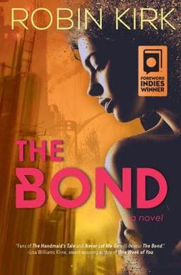 The Bond 9781947834316