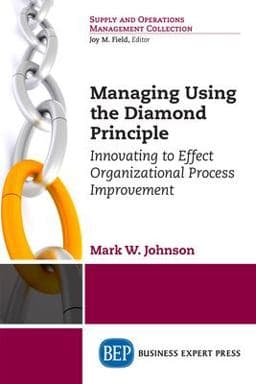 Managing Using the Diamond Principle 9781947843783