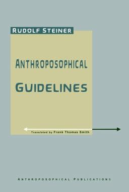 Anthroposophical Guidelines 9781948302418