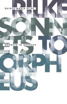Sonnets to Orpheus 9781948830065