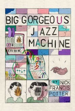 Big Gorgeous Jazz Machine 9781949065145