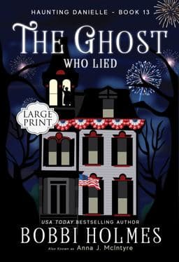 The Ghost Who Lied 9781949977318