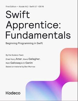 Swift Apprentice: Fundamentals (First Edition) 9781950325825