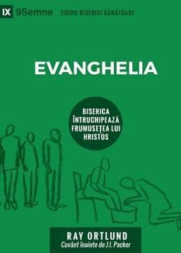 Evanghelia (the Gospel) (Romanian) 9781950396566