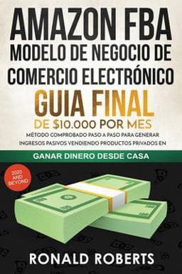Amazon FBA - Modelo de Negocio de Comercio Electrónico 9781951595890