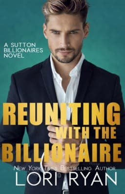 Reuniting with the Billionaire 9781951988005