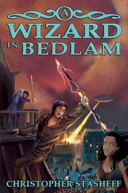 A Wizard in Bedlam 9781953215376